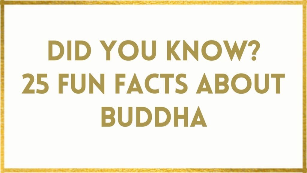 facts about Buddha