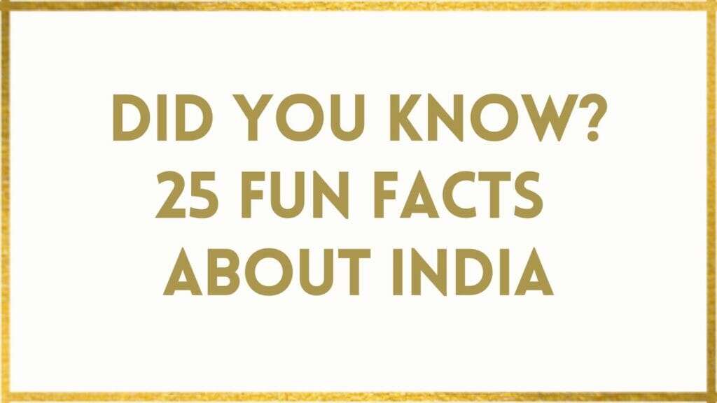 facts about India