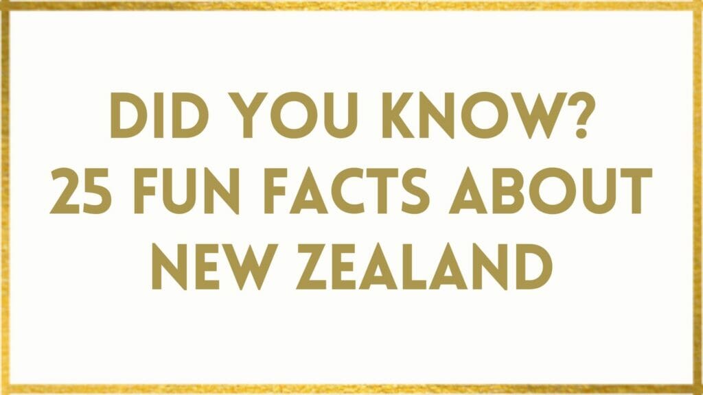 facts about new zealand