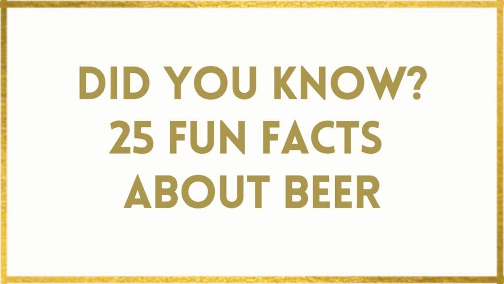 Facts About beer