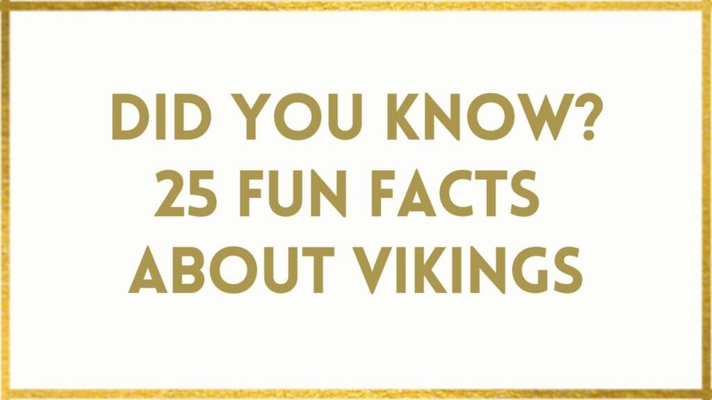 Facts About Vikings