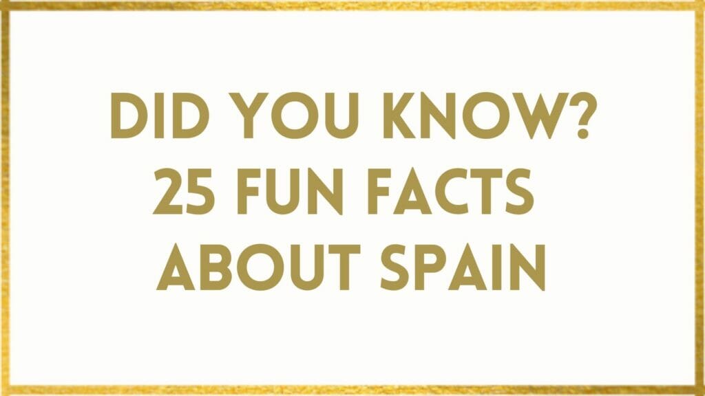 facts about Spain