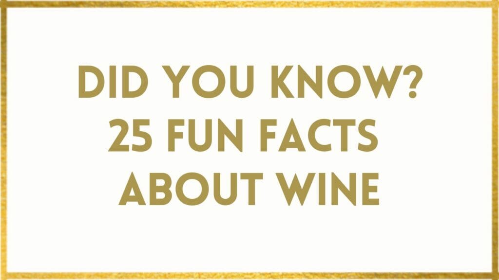 Facts About Wine