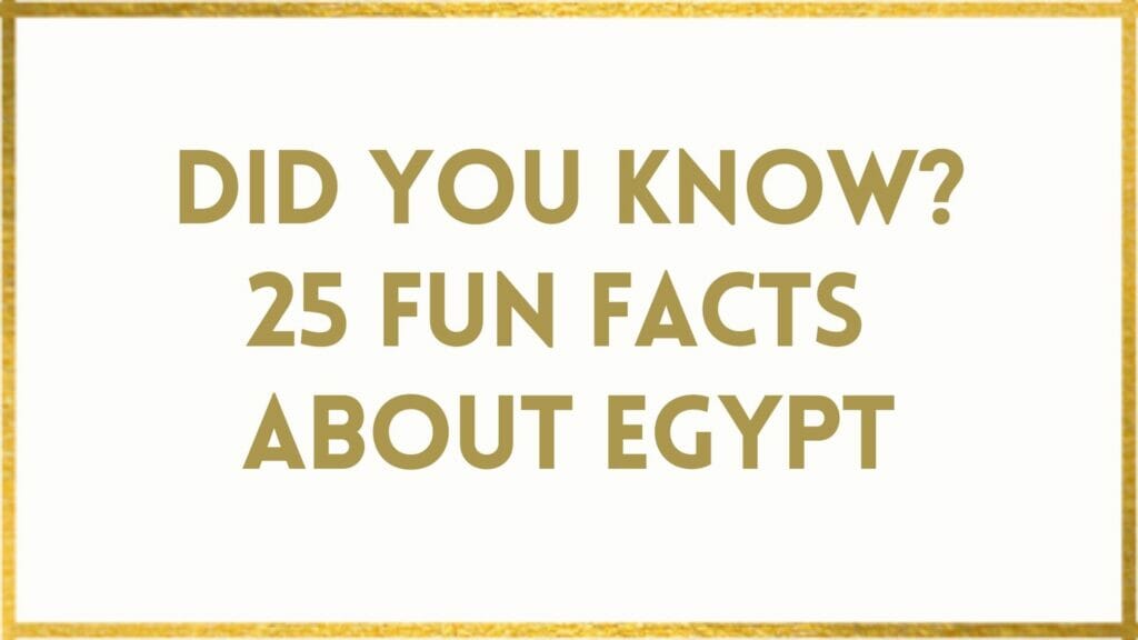 facts about Egypt